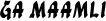 Ga Maamli